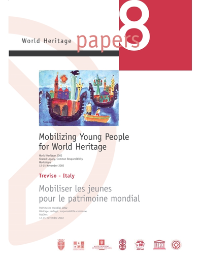 Mobilizing Young People for World Heritage: World Heritage